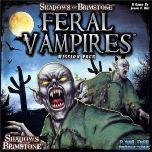 Shadows of Brimstone: Feral Vampires - Mission Pack
