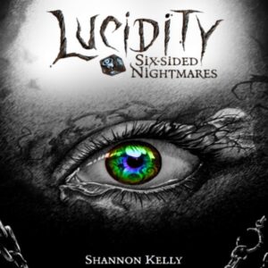 Lucidity Six - sided Nightmares