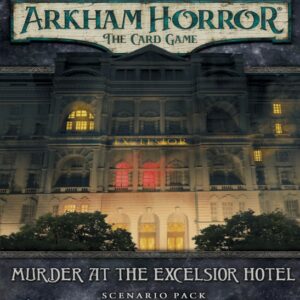 Arkham Horror LCG: Murder at the Excelsior Hotel