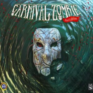 Carnival Zombie 2nd Edition