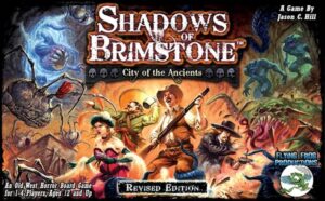 Shadows of Brimstone: City of the Ancients (Revised Edition)