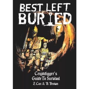 Best Left Buried RPG Cryptdiggers Guide to Survival