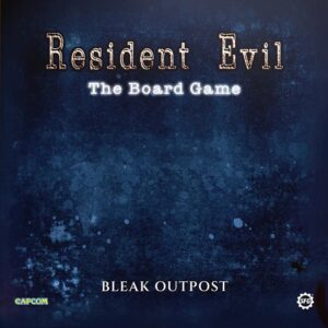 Resident Evil: The Board Game - The Bleak Outpost