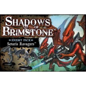 Shadows of Brimstone Setaris Ravagers