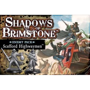 Shadows of Brimstone: Scafford Highwaymen Enemy Pack