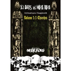 30 Days of MÖRK BORG Adventure Chapbook Volume 3