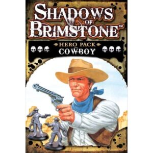 Shadows of Brimstone Hero Pack Cowboy